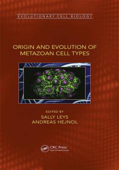 Origin and Evolution of Metazoan Cell Types