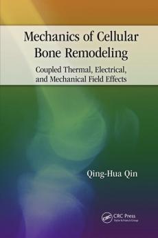Mechanics of Cellular Bone Remodeling