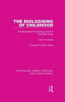 Biologising of Childhood