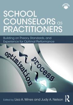 School Counselors as Practitioners