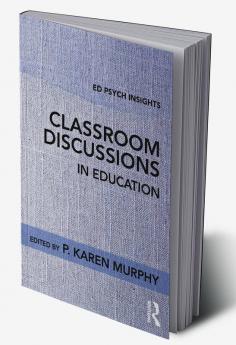 Classroom Discussions in Education