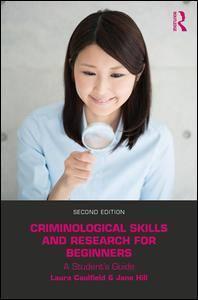 Criminological Skills and Research for Beginners