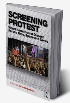 Screening Protest