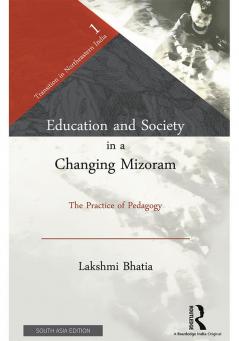 Education and Society in a Changing Mizoram
