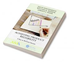 Achieving Product Reliability