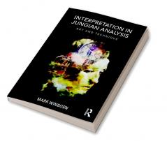 Interpretation in Jungian Analysis