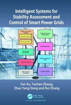 Intelligent Systems for Stability Assessment and Control of Smart Power Grids
