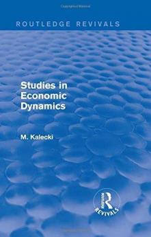 Routledge Revivals: Studies in Economic Dynamics (1943)