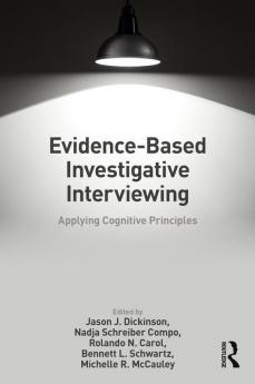 Evidence-based Investigative Interviewing