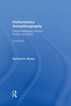 Performance Autoethnography