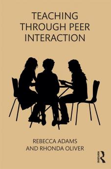 Teaching through Peer Interaction