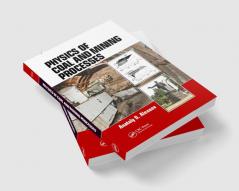 Physics of Coal and Mining Processes