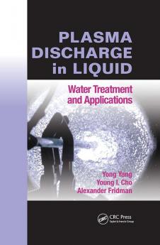 Plasma Discharge in Liquid