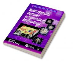 Hydroxyapatite Coatings for Biomedical Applications
