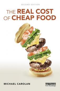 The Real Cost of Cheap Food