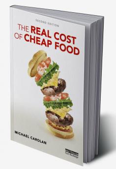 The Real Cost of Cheap Food