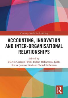 Accounting Innovation and Inter-Organisational Relationships