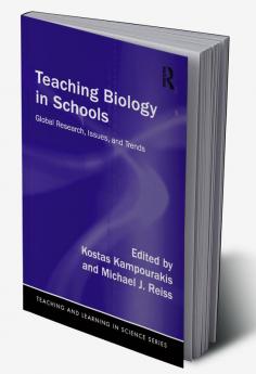 Teaching Biology in Schools