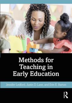 Methods for Teaching in Early Education