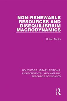 Non-Renewable Resources and Disequilibrium Macrodynamics