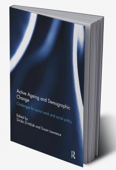 Active Ageing and Demographic Change