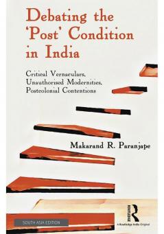 Debating the 'Post' Condition in India