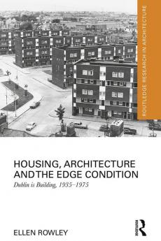 Housing Architecture and the Edge Condition