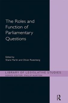 Roles and Function of Parliamentary Questions