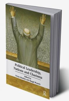 Political Leadership Nations and Charisma