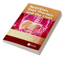 Nutrition Diet Therapy and the Liver