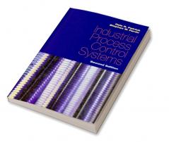 Industrial Process Control Systems Second Edition