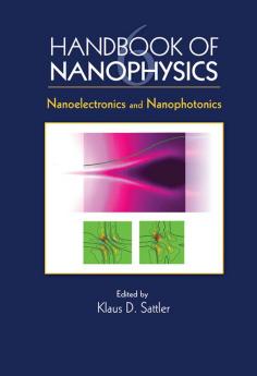 Handbook of Nanophysics