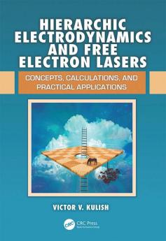 Hierarchic Electrodynamics and Free Electron Lasers