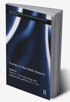 Frontiers in New Media Research