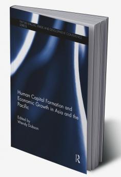 Human Capital Formation and Economic Growth in Asia and the Pacific