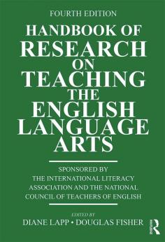 Handbook of Research on Teaching the English Language Arts