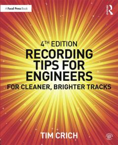 Recording Tips for Engineers