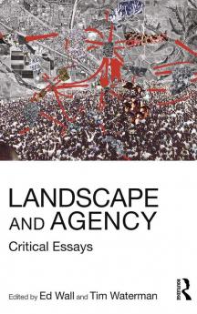 Landscape and Agency