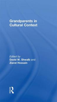 Grandparents in Cultural Context