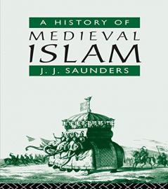 History of Medieval Islam