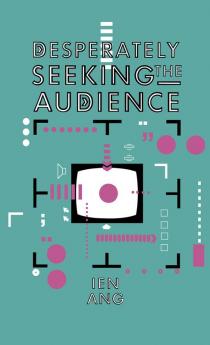 Desperately Seeking the Audience