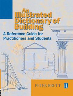 Illustrated Dictionary of Building