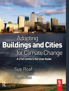 Adapting Buildings and Cities for Climate Change