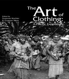 Art of Clothing: A Pacific Experience