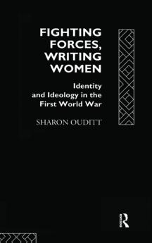 Fighting Forces Writing Women