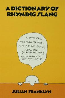 Dictionary of Rhyming Slang
