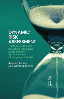 Dynamic Risk Assessment