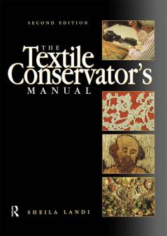 Textile Conservator's Manual