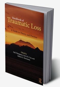 Handbook of Traumatic Loss