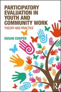 Participatory Evaluation in Youth and Community Work